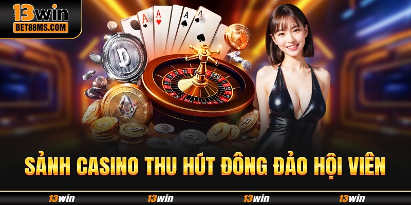Sảnh casino thu hút đông đảo hội viên tham gia